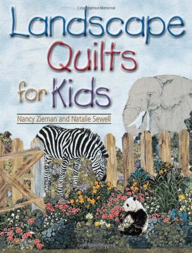 Landscape Quilts for Kids