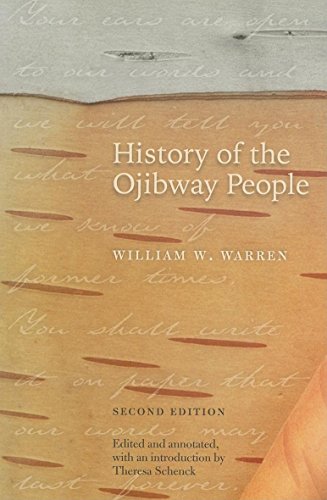 History of the Ojibway People (Paperback or Softback)