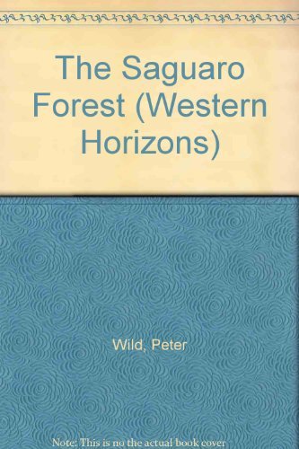 The Saguaro Forest (Western Horizons)