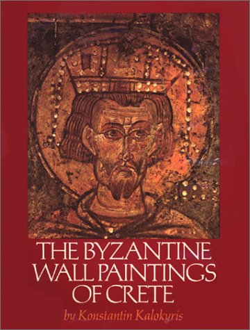 The Byzantine Wall Paintings of Crete