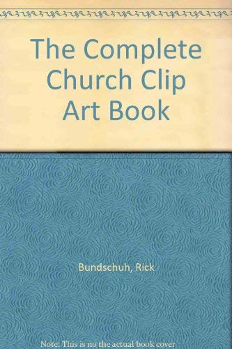 The Complete Church Clip Art Book