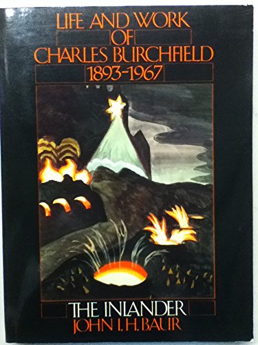 Inlander-U Del Ed: The Life and Work of Charles Burchfield, 1893-1967