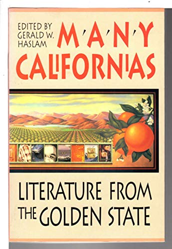 Many Californias: Literature from the Golden State (Western Literature Series)