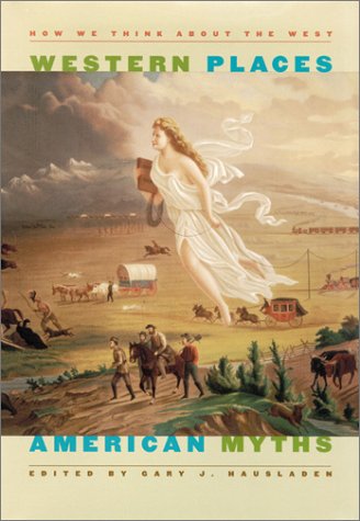 Western Places, American Myths (Wilbur S. Shepperson Series in History and Humanities)
Western Places, American Myths (Wilbur S. Shepperson Series in History and Humanities)