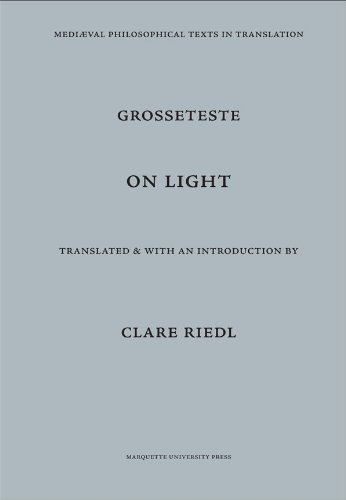 On Light: Robert Grosseteste