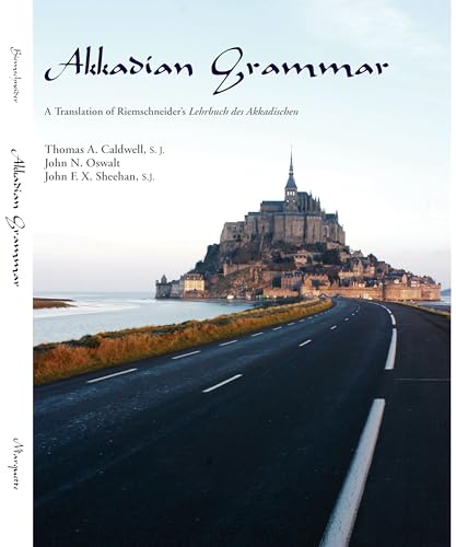 An Akkadian Grammar a Translation of Riemschneider's Lehrbuch Des Akkadischen
An Akkadian Grammar a Translation of Riemschneider's Lehrbuch Des Akkadischen