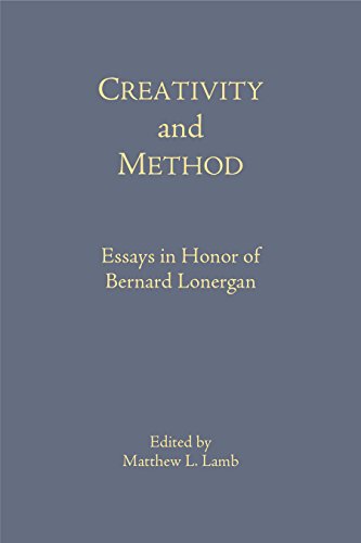 Creativity and Method: Essays in Honor of Bernard Lonergan