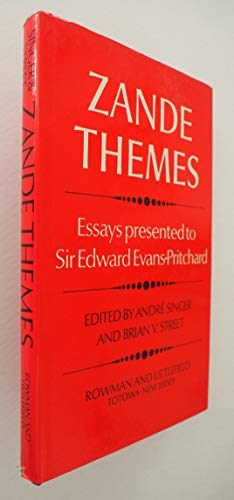 Zande Themes: Essays Presented to Sir Edward Evans-Pritchard