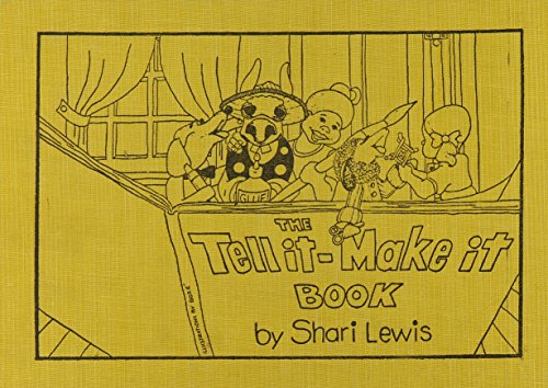The Tell it - Make It Book