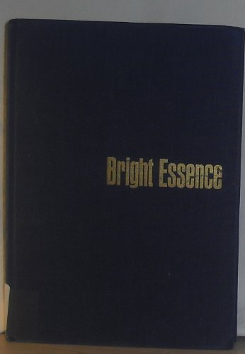 Bright Essence: Studies in Milton's Theology