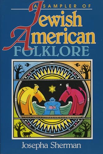 A Sampler of Jewish American Folklore ***SIGNED BY AUTHOR!!!***