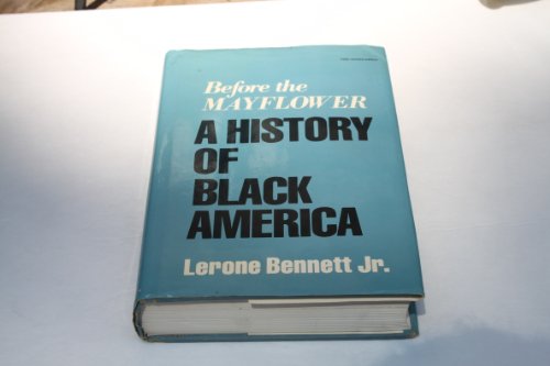 Before the Mayflower: a history of Black America