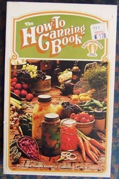 How-to Canning Book Plain and Simple Guide to Preserving Food At Home.