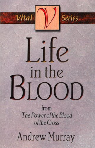 Life in the Blood (Vital)