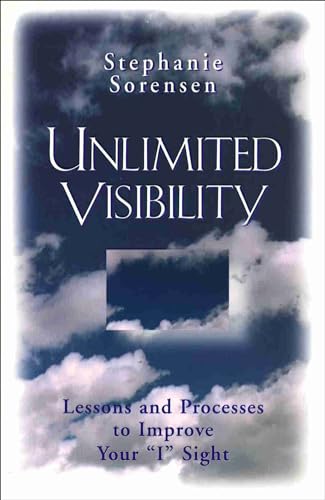 Unlimited Visibility: Lessons and Processes to Improve Your "I" Sight