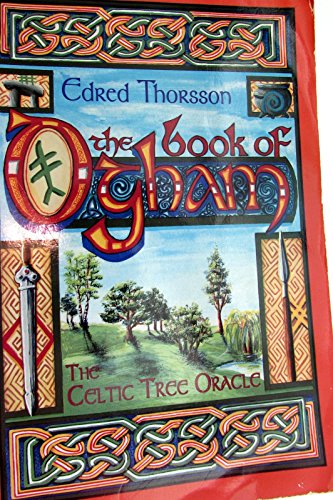The Book of Ogham: The Celtic Tree Oracle
