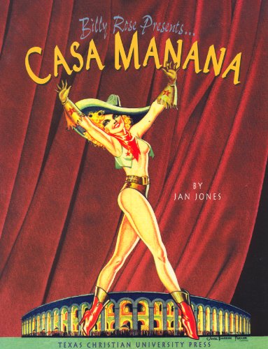 Billy Rose Presents. Casa Manana