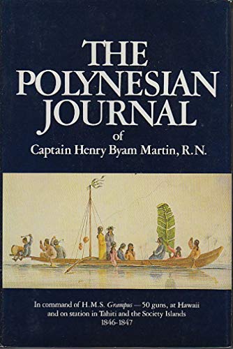 The Polynesian Journal of Henry Byam Martin