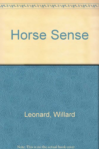 HORSE SENSE