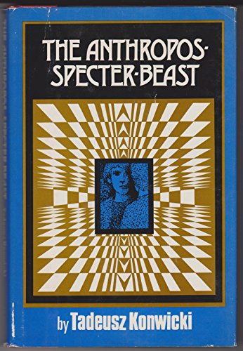 The Anthropos-Specter-Beast (English and Polish Edition)