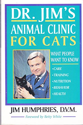 Dr. Jim's Animal Clinic for Cats: What People Want to Know