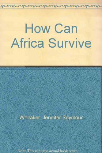How Can Africa Survive