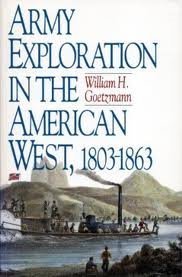Army Exploration in the American West, 1803-1863