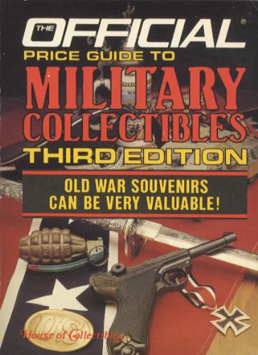 Official Price Guide to Military Collectibles