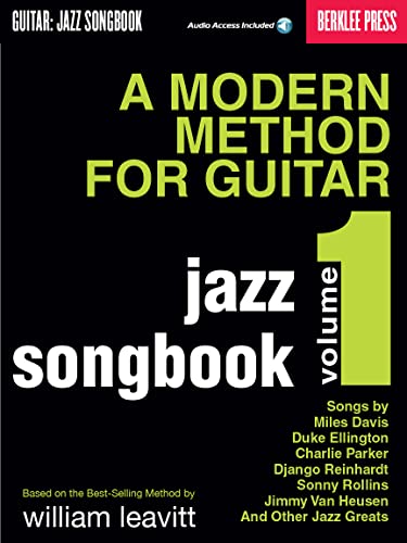 A Modern Method for Guitar - Jazz Songbook, Vol. 1 Book/Online Audio
A Modern Method for Guitar - Jazz Songbook, Vol. 1 Book/Online Audio