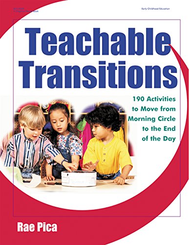 Teachable Transitions: 190 Activities to Move from Morning Circle to the End of the Day
Teachable Transitions: 190 Activities to Move from Morning Circle to the End of the Day