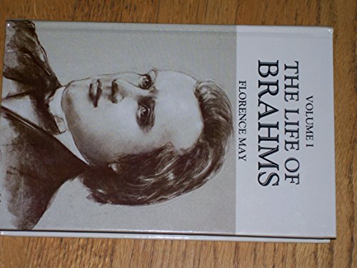 The Life of Johannes Brahms : Two Volume Set, Enlarged and Illustrated, Second Edition
