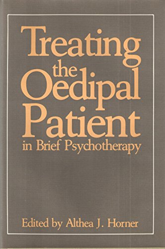 Treating the Oedipal Patient in Brief Psychotherapy