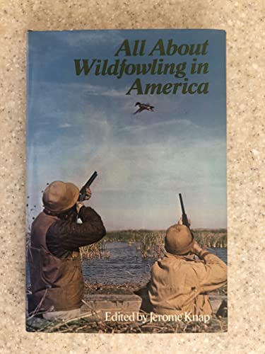 All About Wildfowling in America