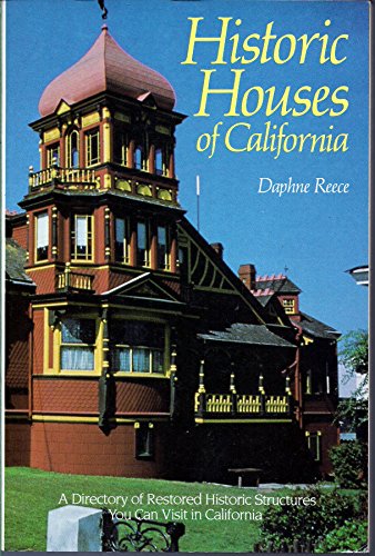 Historic Houses of California