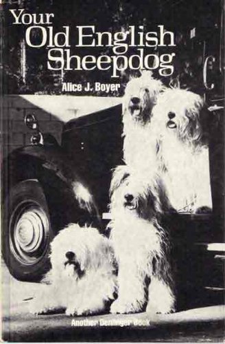 Your Old English Sheepdog - Your Dog Books Series