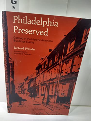 Philadelphia Preserved: Catalog of the Historic American Buildings Survey