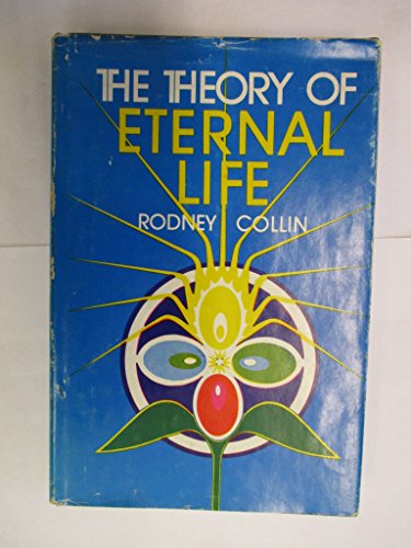The Theory of Eternal Life