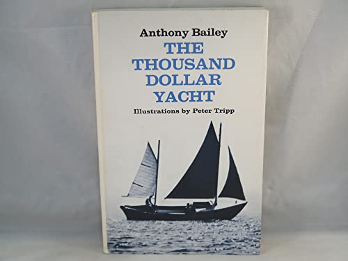The Thousand Dollar Yacht