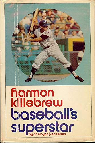 Harmon Killebrew, Baseball's Superstar