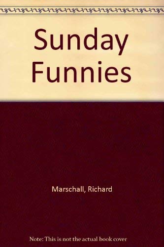 The Sunday Funnies, 1896-1950