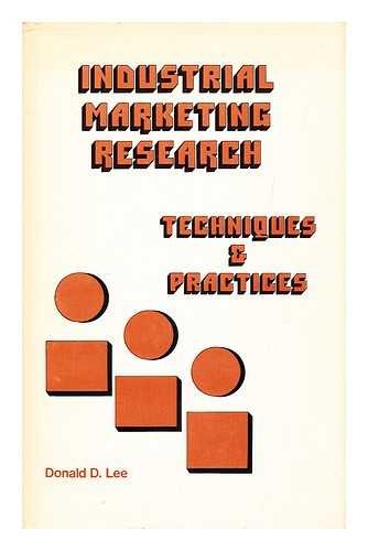 Industrial Marketing Research Techniques & Practices