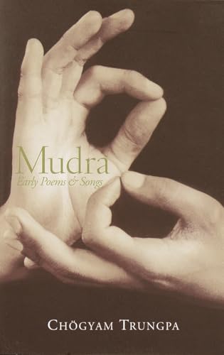 Mudra: Early Songs & Poems