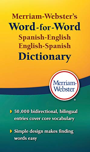 Merriam-Webster's Word-for-Word Spanish-English Dictionary, Mass-Market Paperback (Spanish and English Edition)
Merriam-Webster's Word-for-Word Spanish-English Dictionary, Mass-Market Paperback (Spanish and English Edition)