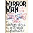 Mirror man: The adventures of a roving sensualist