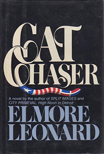 CAT CHASER: A Novel