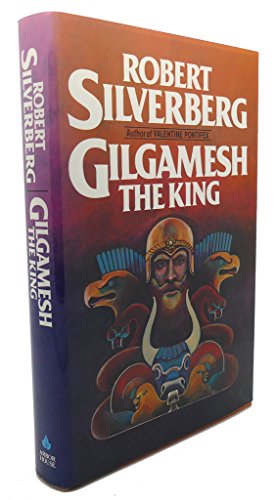 Gilgamesh the King (SIGNED)