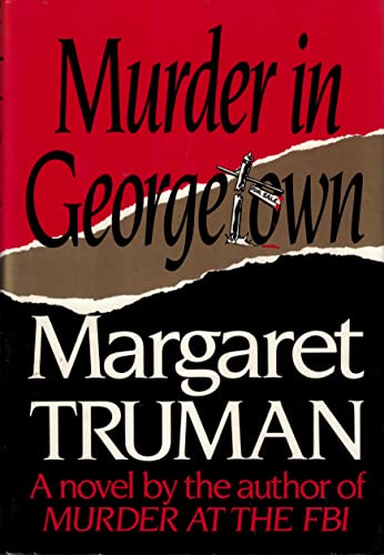 Murder In Georgetown - 1st Edition/1st Printing