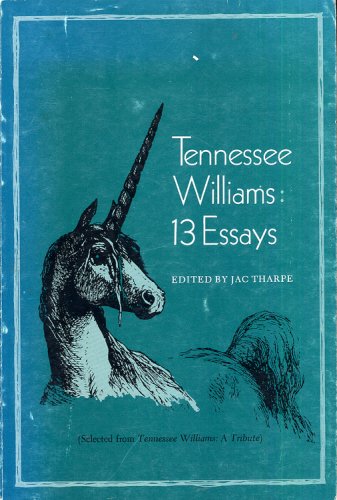 Tennessee Williams, 13 essays: Selected from Tennessee Williams, a tribute