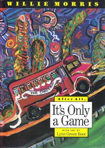 After All, It's Only a Game (Author & Artist Series)
