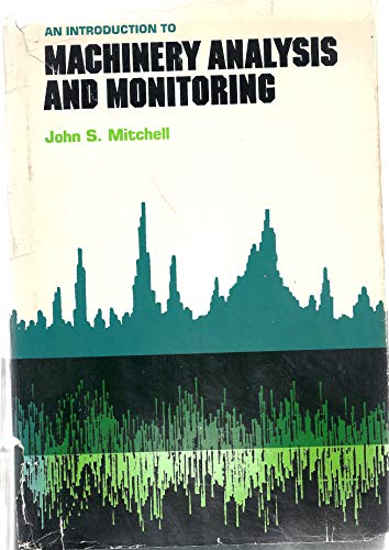 Introduction to Machinery Analysis and Monitoring